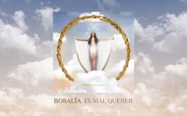 Rosalia - El Mal Querer